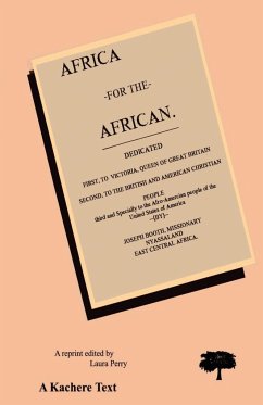 Africa for the African. Second Edition - Booth, Joseth