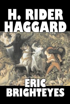 Eric Brighteyes by H. Rider Haggard, Fiction, Fantasy, Historical, Action & Adventure, Fairy Tales, Folk Tales, Legends & Mythology - Haggard, H. Rider