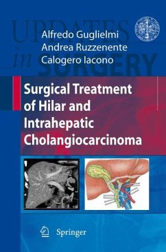 Surgical Treatment of Hilar and Intrahepatic Cholangiocarcinoma - Guglielmi, Alfredo (ed.)