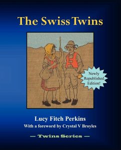 The Swiss Twins - Perkins, Lucy Fitch