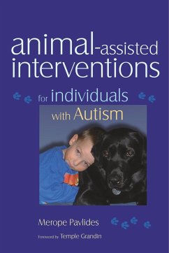 Animal-Assisted Interventions for Individuals with Autism - Pavlides, Merope