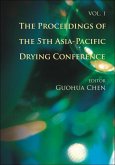 Proceedings of the 5th Asia-Pacific Drying Conference, the (in 2 Volumes)