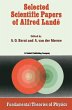 Selected Scientific Papers of Alfred... - Bild 1