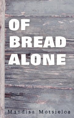 Of Bread Alone - Motsieloa, Mandisa