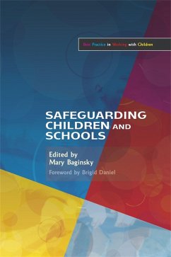 Safeguarding Children and Schools - Baginsky, Mary