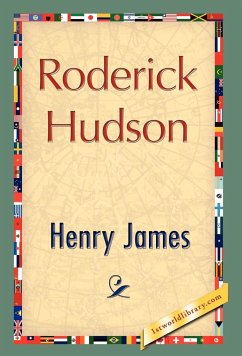 Roderick Hudson - James, Henry Jr.; Henry James