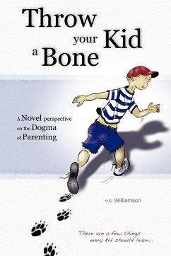 Throw Your Kid a Bone - Williamson, C. S.