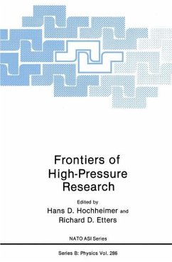 Frontiers of High-Pressure Research - Hochheimer, Hans D. / Etters, Richard E. (Hgg.)