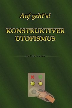 Cover Auf geht's! Konstruktiver Utopismus