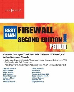 The Best Damn Firewall Book Period - Shinder, Thomas W