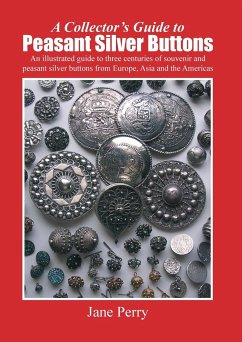 A collector's guide to peasant silver buttons - Perry, Jane