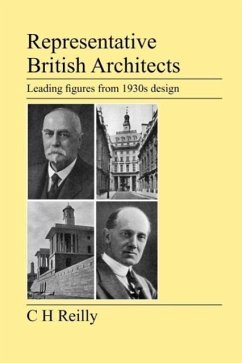 Representative British Architects - Reilly, C. H.