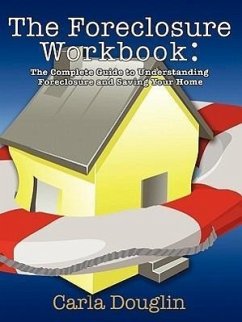 The Foreclosure Workbook - Douglin, Carla