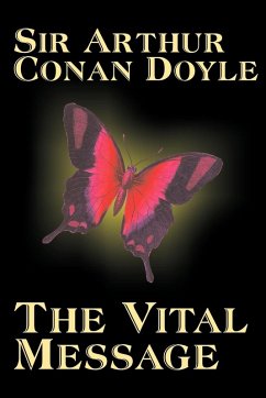 Cover The Vital Message by Arthur Conan Doyle, Fiction, Mystery & Detective, Historical