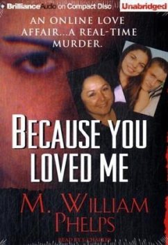 Because You Loved Me - Phelps, M. William