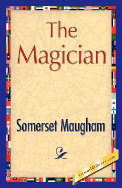 The Magician - Somerset Maugham, Maugham; Somerset Maugham