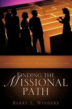 Finding the Missional Path - Winders, Barry E.