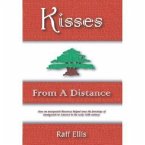 Kisses from a Distance: An Immigrant Family Experience