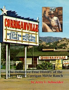 Corriganville Movie Ranch - Schneider, Jerry L