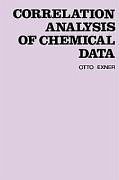 Correlation Analysis of Chemical Data - Exner, O.