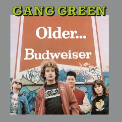 Older&Hellip;Budwiser (Remastered + Bonus Tracks) - Gang Green