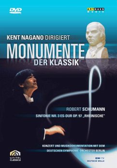 Monumente der Klassik: Sinfonie Nr. 3 - Es-Dur Op. 97 - Nagano,Kent/Dt.So Berlin