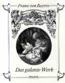 Das galante Werk