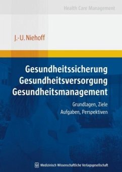 Cover Gesundheitssicherung - Gesundheitsversorgung - Gesundheitsmanagement