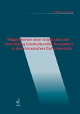 Möglichkeiten einer Integration der Vermittlung interkultureller Kompetenz in den chinesischen DaF-Unterricht