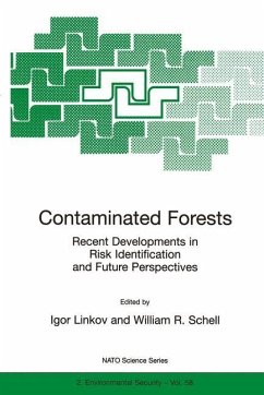 Contaminated Forests - Linkov, Igor / Schell, William R. (Hgg.)