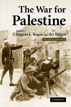 The War for Palestine - Rogan, Eugene L. / Shlaim, Avi (eds.)