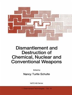 Dismantlement and Destruction of Chemical, Nuclear and Conventional Weapons - Schulte