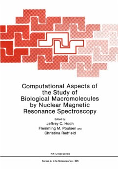 Computational Aspects of the Study of Biological Macromolecules by Nuclear Magnetic Resonance Spectroscopy - Hoch, Jeffrey C. (Hrsg.)