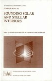 Sounding Solar and Stellar Interiors Sounding Solar and Stellar Interiors