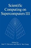 Scientific Computing on Supercomputers III