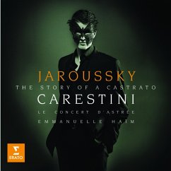 Carestini: Story Of A Castrato - Jaroussky,Philippe/Haim,Emmanuelle