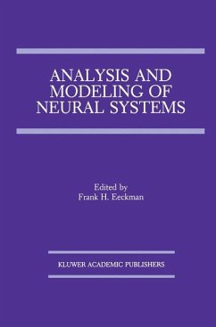 Analysis and Modeling of Neural Systems - Eeckman, Frank H. (Hrsg.)