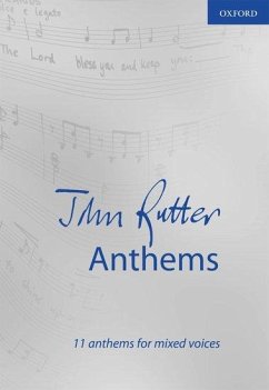 John Rutter Anthems - Rutter, John