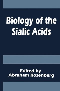 Biology of the Sialic Acids - Rosenberg, A. (Hrsg.)