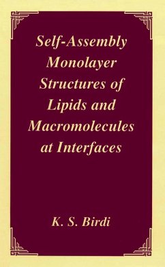 Self-Assembly Monolayer Structures of Lipids and Macromolecules at Interfaces - Birdi, K. S.