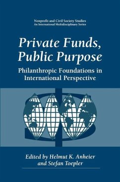 Private Funds, Public Purpose - Anheier, Helmut K. / Toepler, Stefan (Hgg.)
