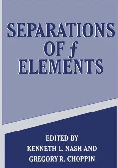 Separations of f Elements - Choppin