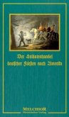 Der Soldatenhandel deutscher Fürsten nach Amerika