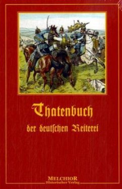 Thatenbuch der deutschen Reiterei - Buxbaum, Emil