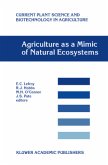 Agriculture as a Mimic of Natural Ecosystems