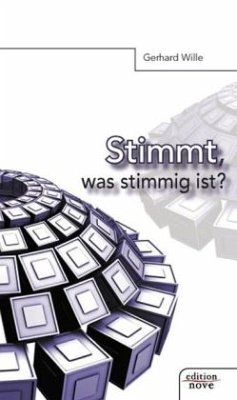 Stimmt, was stimmig ist? - Wille, Gerhard