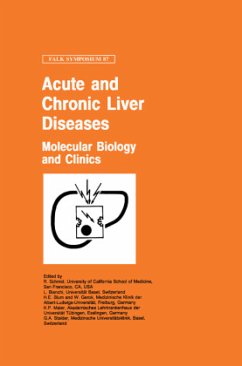 Acute and Chronic Liver Diseases - Schmid, R. / Bianchi, L. / Blum, H.E. / Gerok, W. / Maier, K.P. / Stalder, G.A. (Hgg.)