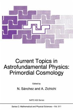 Current Topics in Astrofundamental Physics - S…nchez, Norma G. / Zichichi, Antonino (Hgg.)