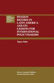 Pension Reform in Latin America and Its Lessons for International Policymakers