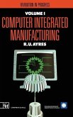 Computer Integrated Manufacturing